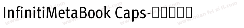 InfinitiMetaBook Caps字体转换